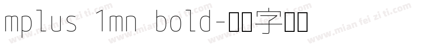 mplus 1mn bold字体转换